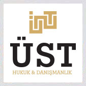 ÜST Hukuk & Danışmanlık